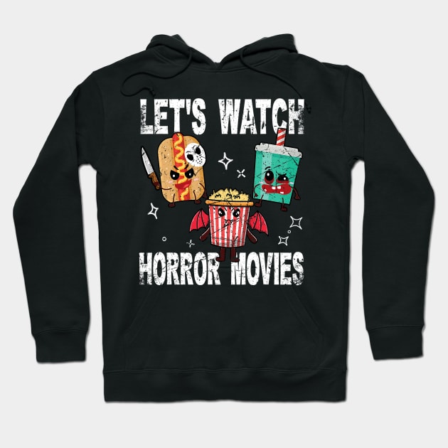 Retro Lets Watch Horror Movies Cute Halloween Costume Hoodie by everetto